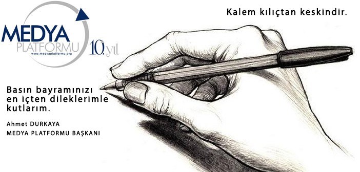 Basın Bayramınızı En İçten Dileklerimle Kutlarım