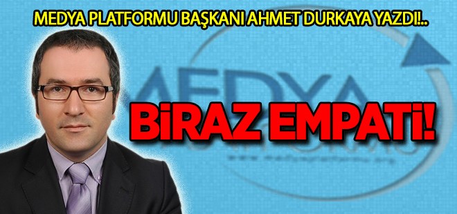 Biraz Empati!