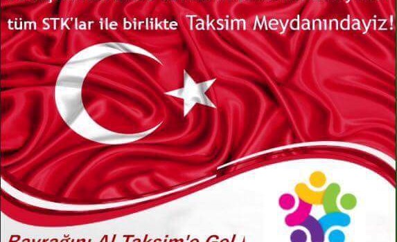 Bayrağını Al Taksim'e Gel